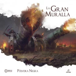 LA GRAN MURALLA: POLVORA NEGRA